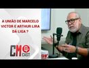A UNIÃO DE MARCELO VICTOR E ARTHUR LIRA DÁ LIGA ?