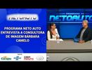 PROGRAMA NETO AUTO ENTREVISTA A CONSULTORA DE IMAGEM BÁRBARA CAMELO