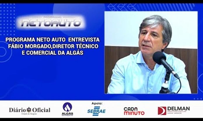 PROGRAMA NETO AUTO  ENTREVISTA  FÁBIO MORGADO, DIRETOR TÉCNICO E COMERCIAL DA ALGÁS