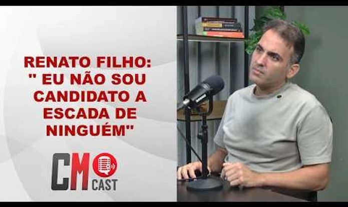 RENATO FILHO: ' EU NÃO SOU CANDIDATO A ESCADA DE NINGUÉM'